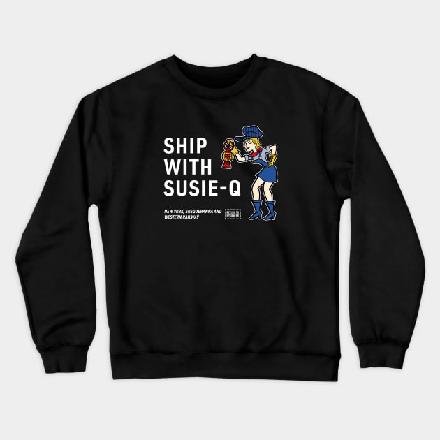 NYS&W RR SHIP WITH SUSIE-Q Crewneck Sweatshirt by BUNNY ROBBER GRPC